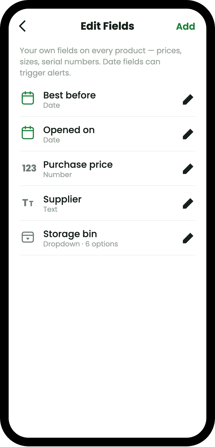 The edit fields screen listing five custom fields with their types: Best before and Opened on as dates, Purchase price as a number, Supplier as text, and Storage bin as a dropdown with six options.