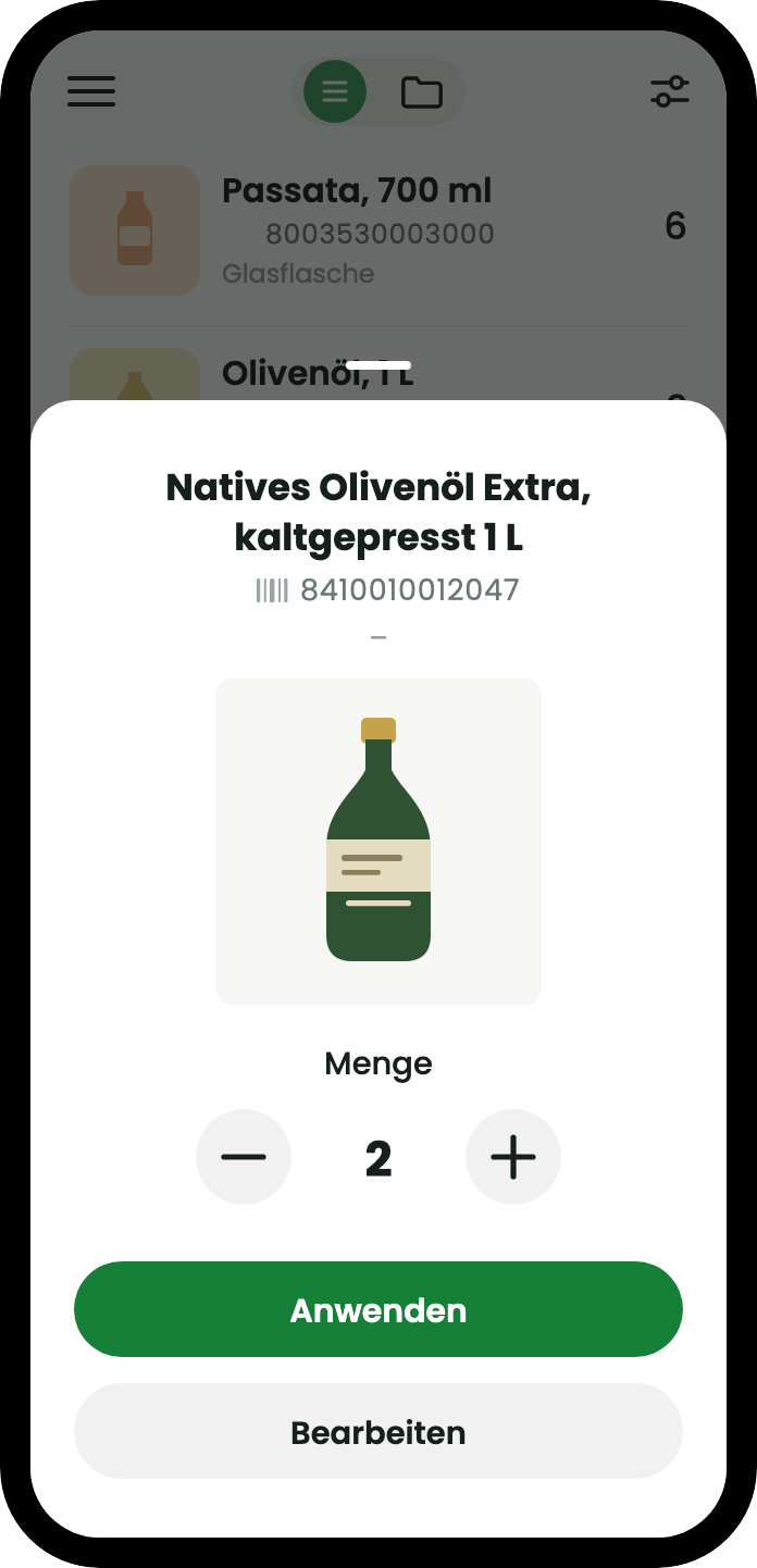 Wird ein Produkt gescannt, das schon in der Liste steht, erscheint sein Mengenblatt: Natives Olivenöl extra mit Foto, ein Minus und ein Plus links und rechts der Zahl 2 und eine Schaltfläche zum Übernehmen.