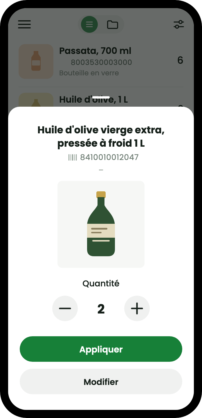 Scanner un produit déjà présent dans la liste fait apparaître sa fiche de quantité : huile d'olive vierge extra avec sa photo, un moins et un plus de part et d'autre du chiffre 2, et un bouton pour appliquer.