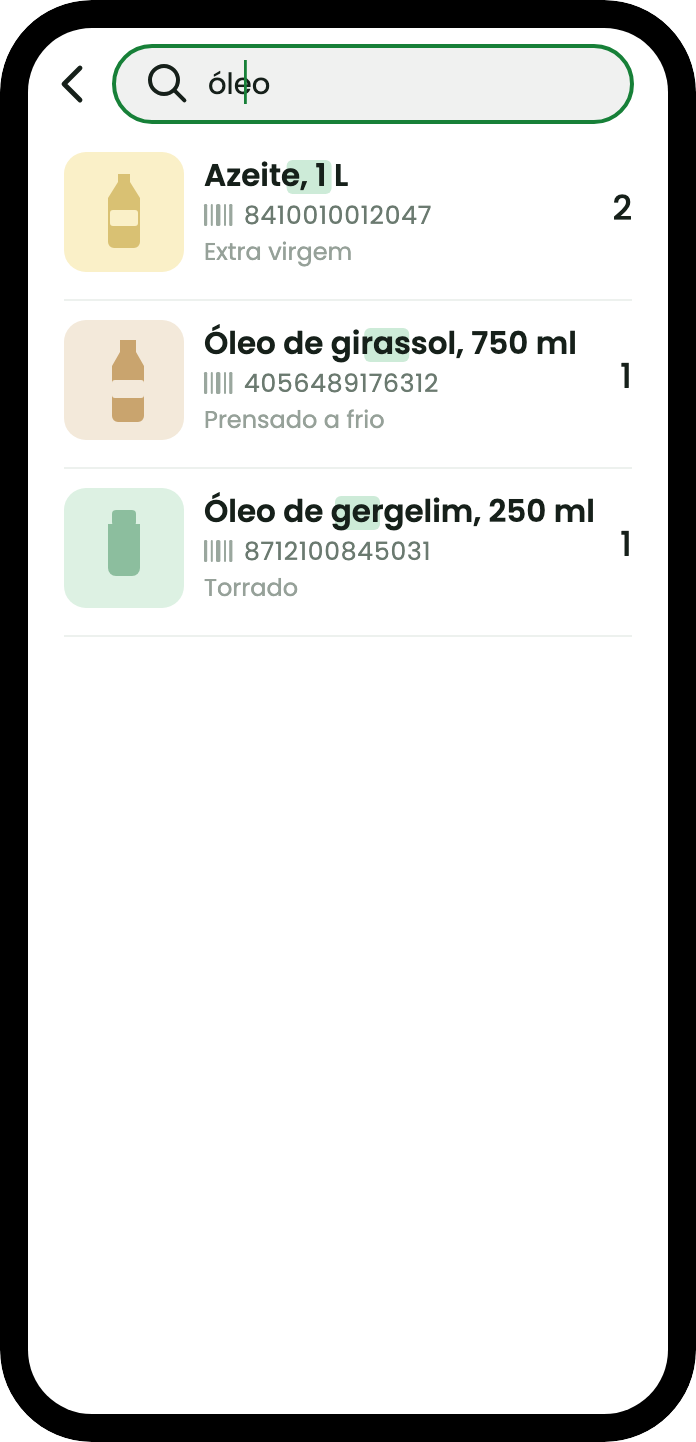 Uma pesquisa pela palavra azeite, que encontra três produtos pelo nome com a correspondência destacada: azeite, óleo de girassol e óleo de sésamo, cada um com o seu código de barras e quantidade.